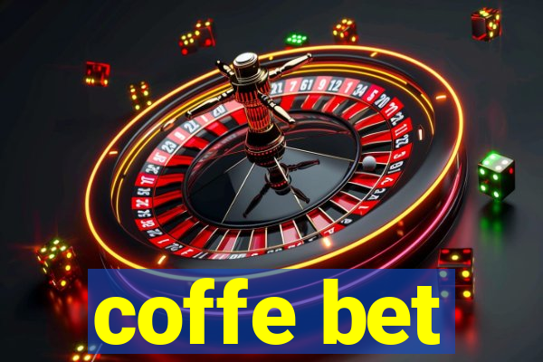 coffe bet